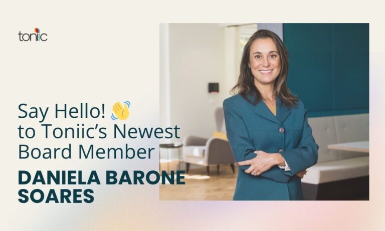 Welcoming Daniela: Toniic’s Newest Board Member with a Passion for Systemic Solutions